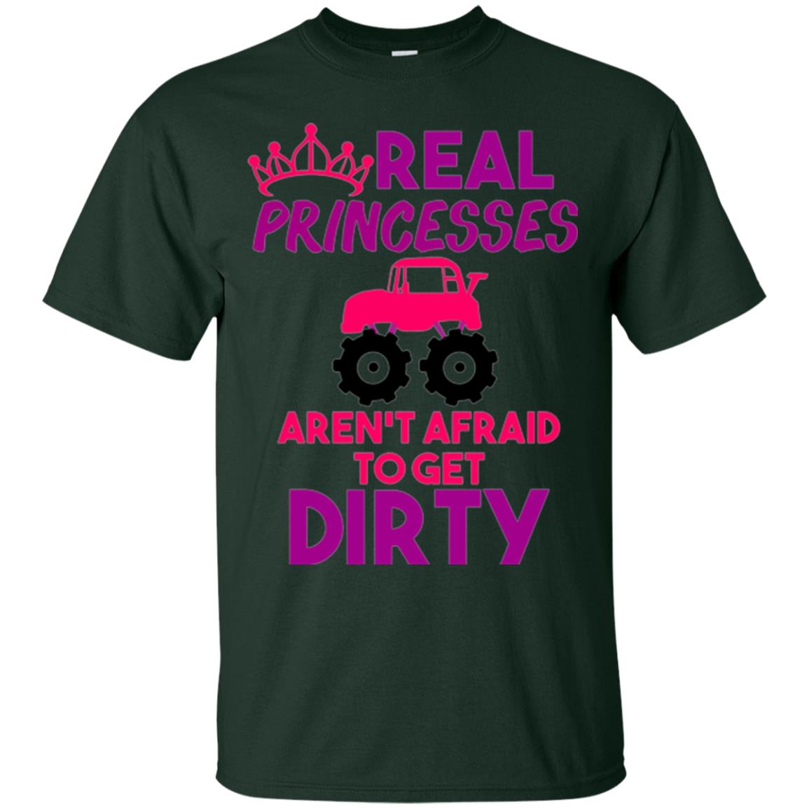 Monster Truck Girl T-shirt Real Princesses Get Dirty Forest Green