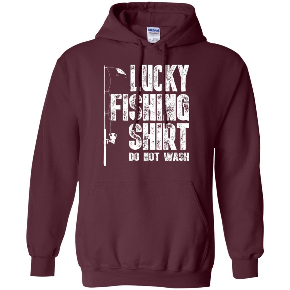 Fisherman T-shirt Lucky Fishing Shirt Do Not Wash Maroon