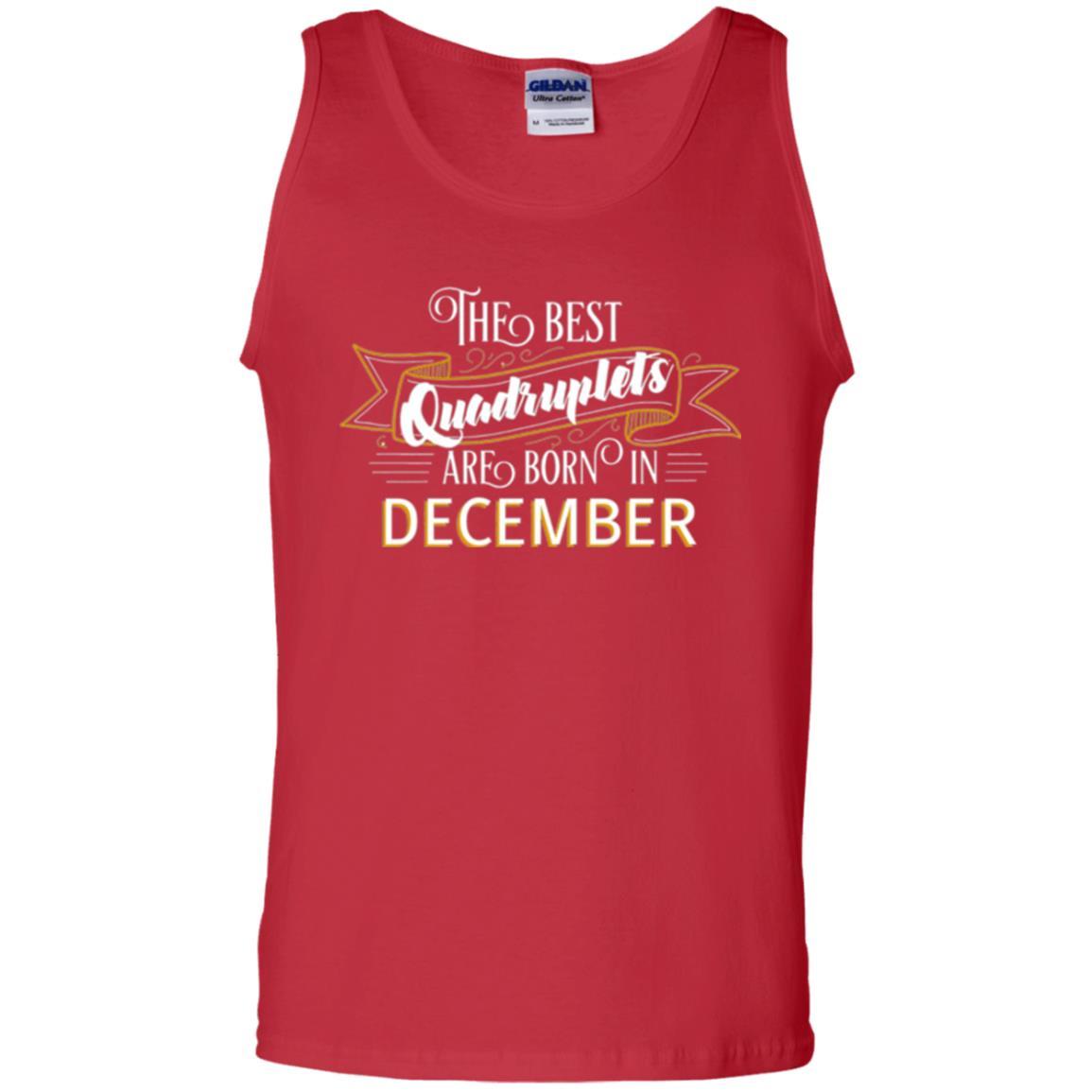 The Best Quadruplets Are Born In December T-shirt Red