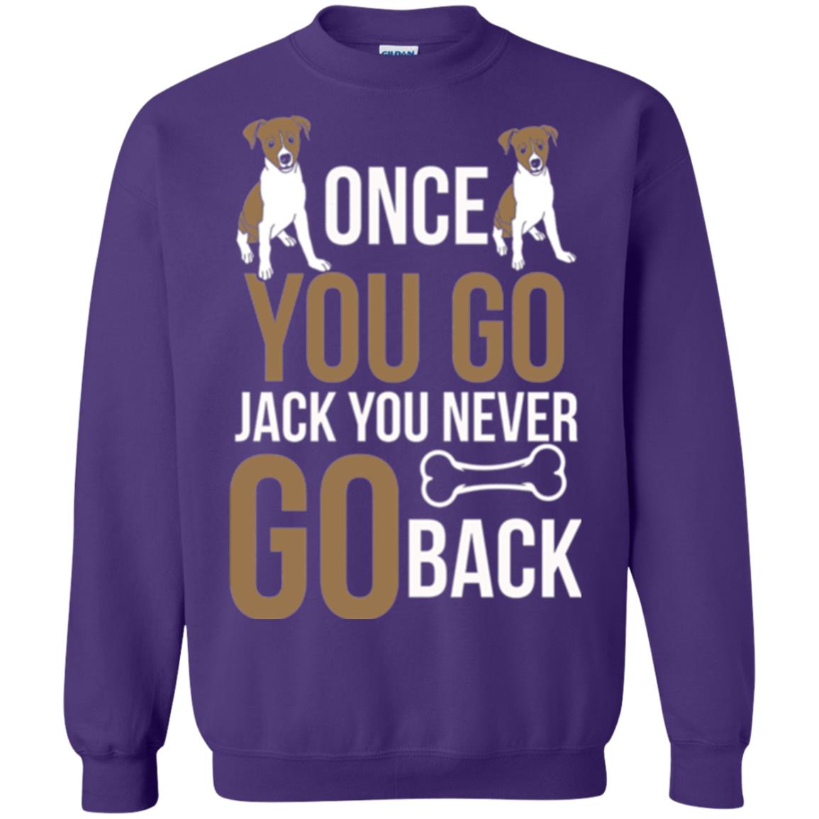 Russell Terrier T-shirt Once You Go Jack You Never Go Back Purple