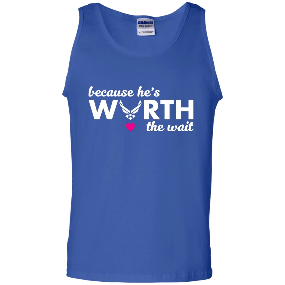 Because He Is Worth The Wait Military Wife Girlfriend T-shirt Royal