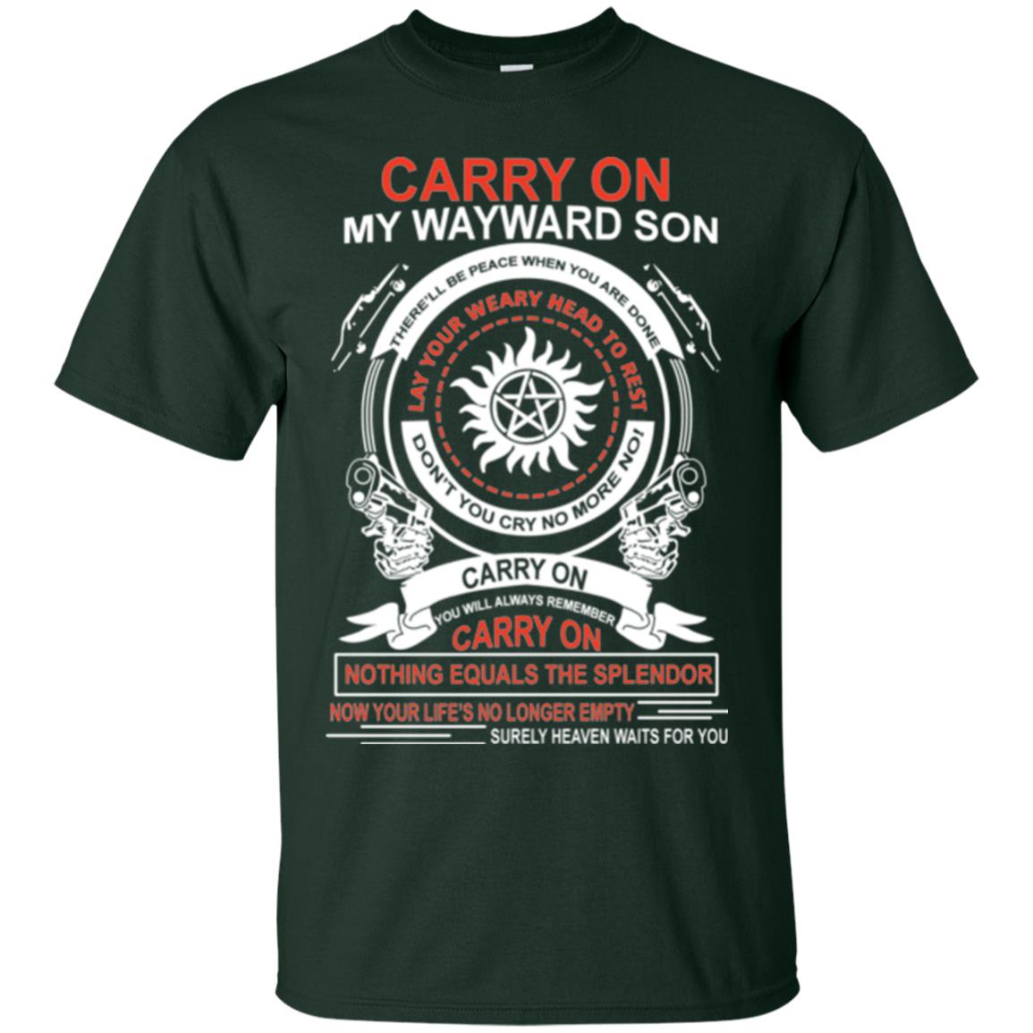 Carry On My Wayward Sonthere Will Be Place When You Are Done Forest