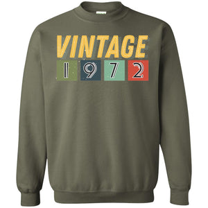 Vintage 1972 46th Birthday Gift Shirt For Mens Or WomensG180 Gildan Crewneck Pullover Sweatshirt 8 oz.