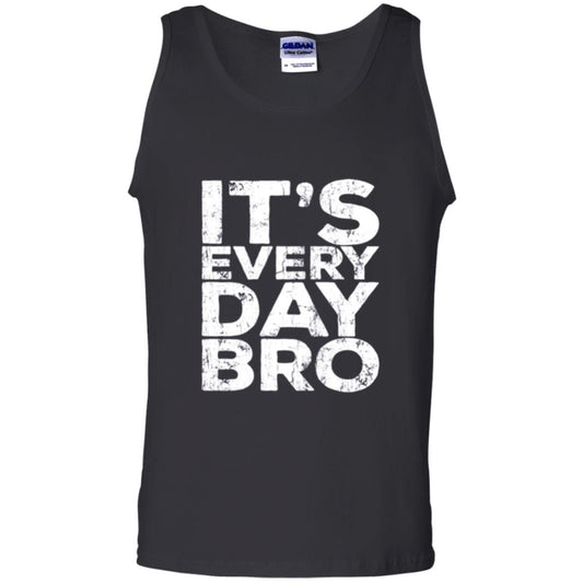 It_s Everyday Bro T-shirt Black