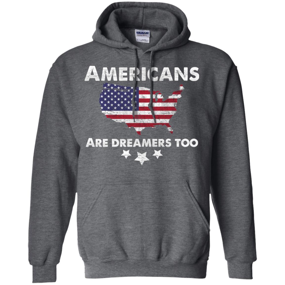 Anti Trump T-shirt Americans Are Dreamers Too Dark Heather