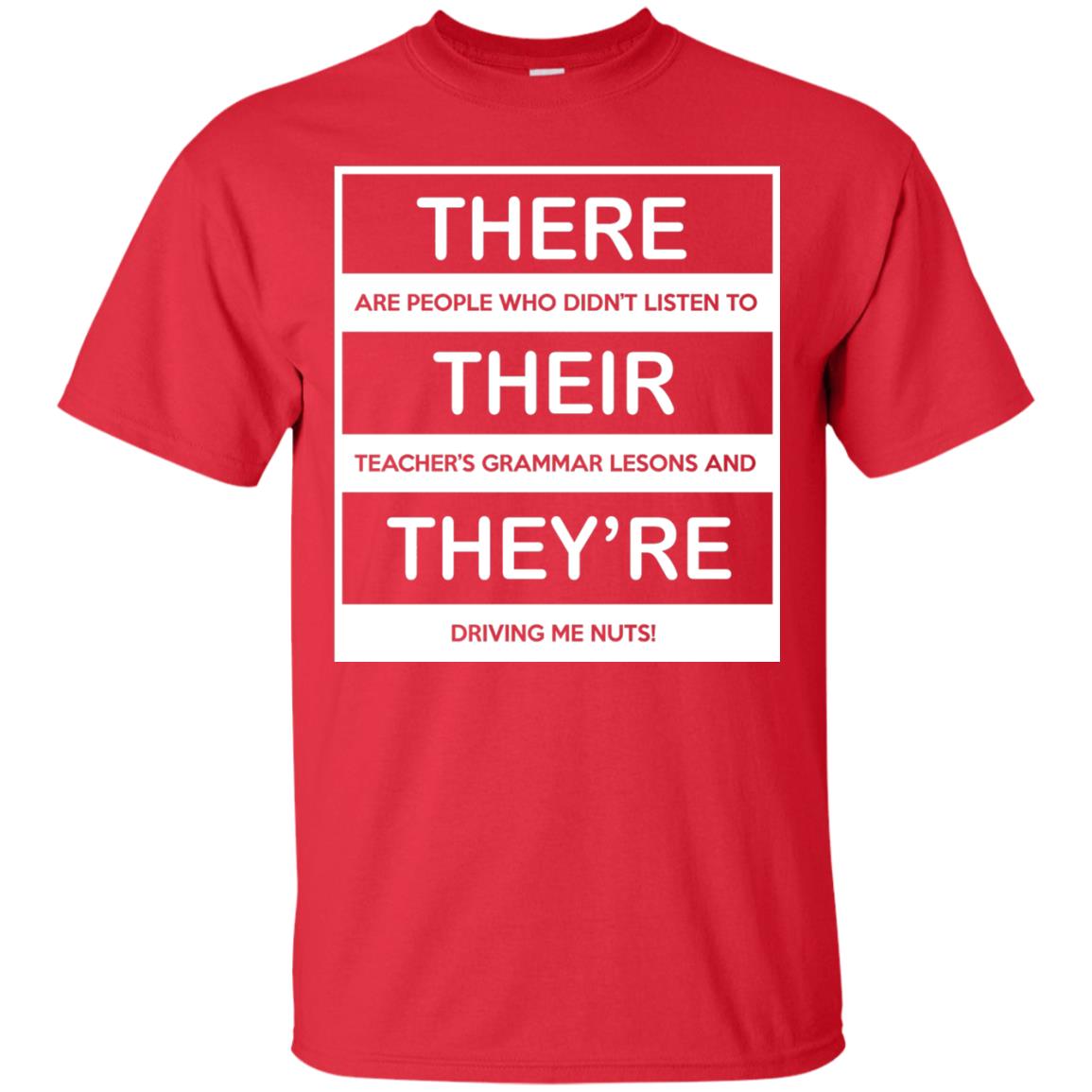 There Are People Who Don_t Listen To Their Teacher Student T-shirt Red