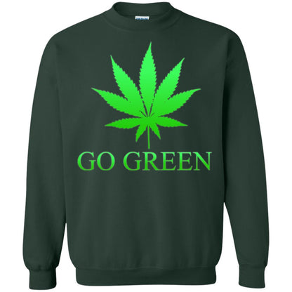 Go Green Weed T Shirt Marijuana Leaf Forest Green