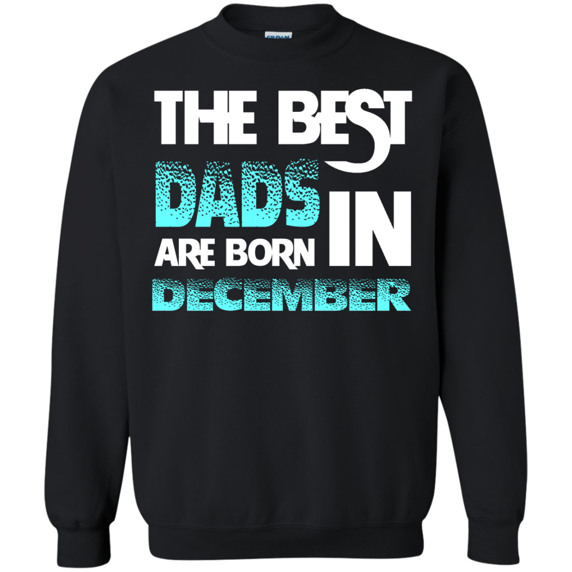 Daddy T-shirt The Best Dads Are Born In December Black