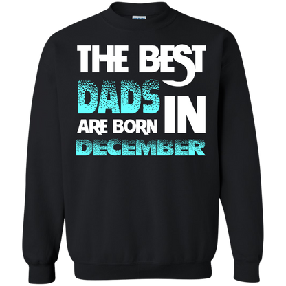 Daddy T-shirt The Best Dads Are Born In December Black