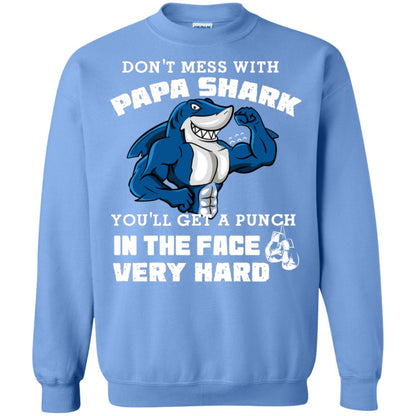Don't Mess With Papa Shark You'll Get A Punch In The Face Very Hard Family Shark Shirt Carolina Blue