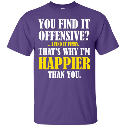You Find It Offensive I Find It Funny T-shirt Purple