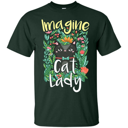 Imagine Cat Lady Cat Lover Shirt Forest