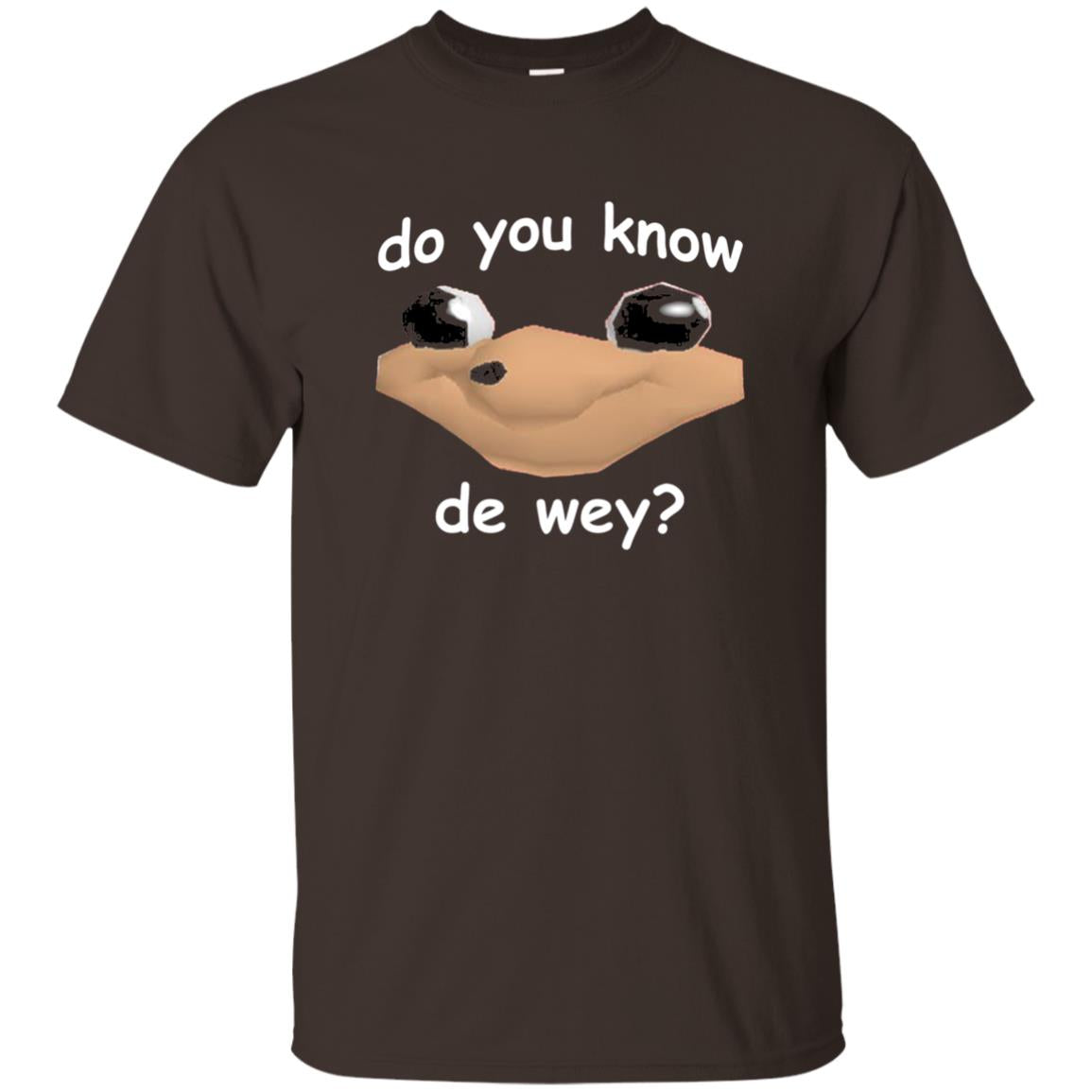 Ugandan Meme T-shirt Do You Know De Way Dark Chocolate