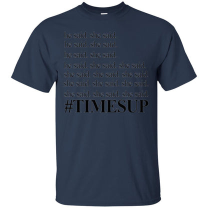 Women_s Right T-shirt Hashtag Times Up He Said She Said Navy