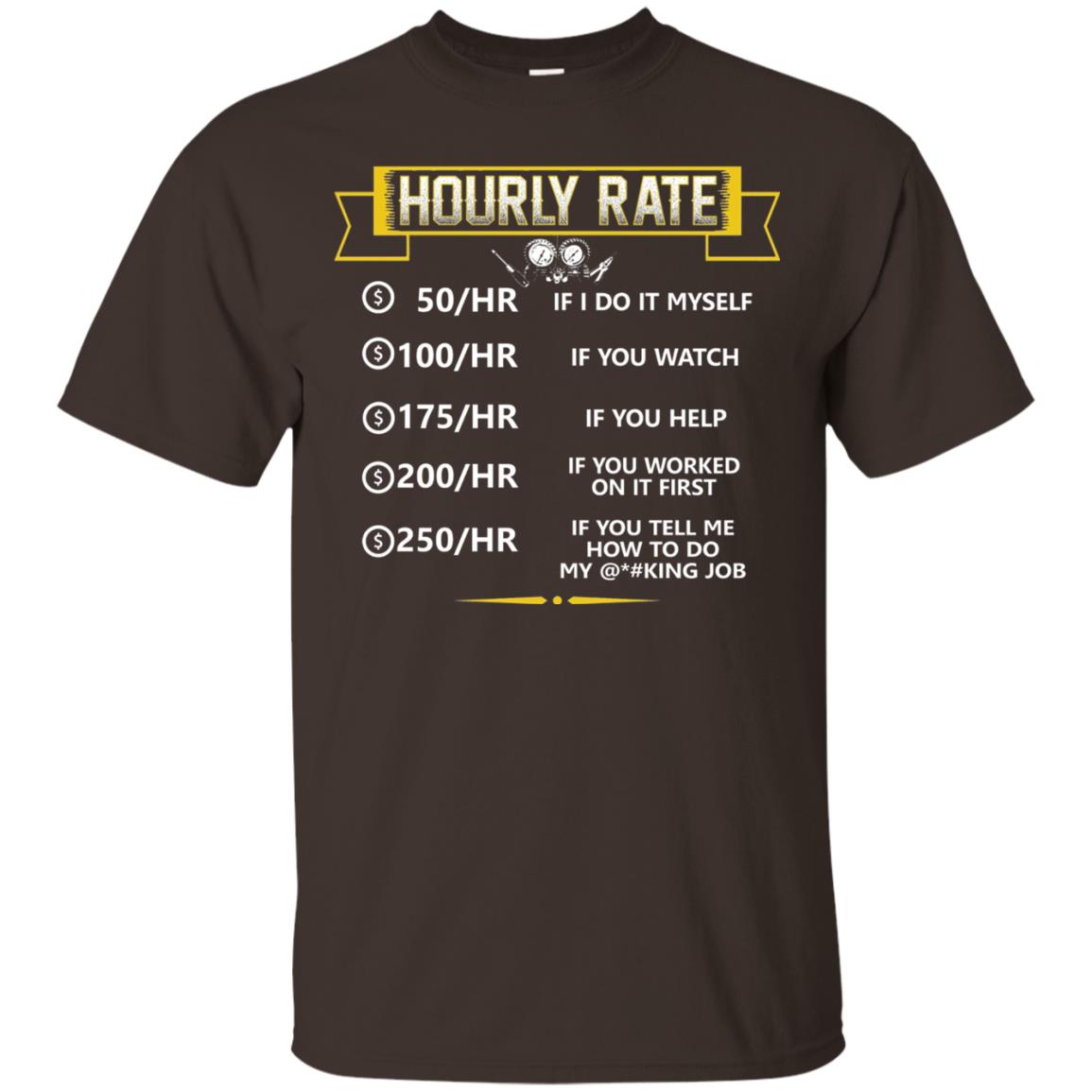 Hvac Tech Hourly Rate T-shirt New Version Dark Chocolate