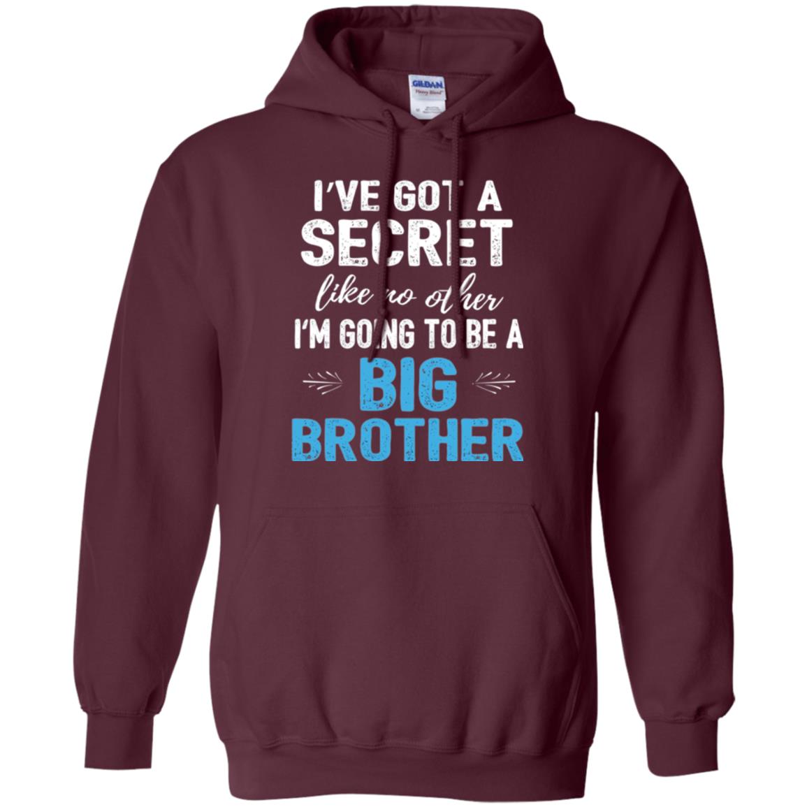 Brother Announcement T-shirt I_ve Got A Secret Like No Other Maroon