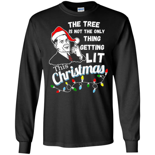 Christmas T-shirt The Tree Isn_t The Only Thing Getting Lit This Christmas Black