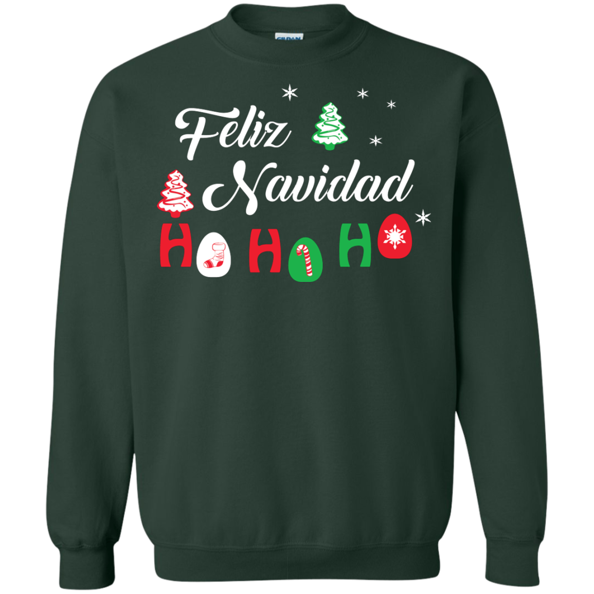 Chirstmas T-Shirt Feliz Navidad Ho Ho Ho Forest Green