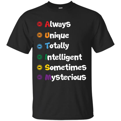 Always Unique Totally Intelligent Autism Awareness T-shirt Black