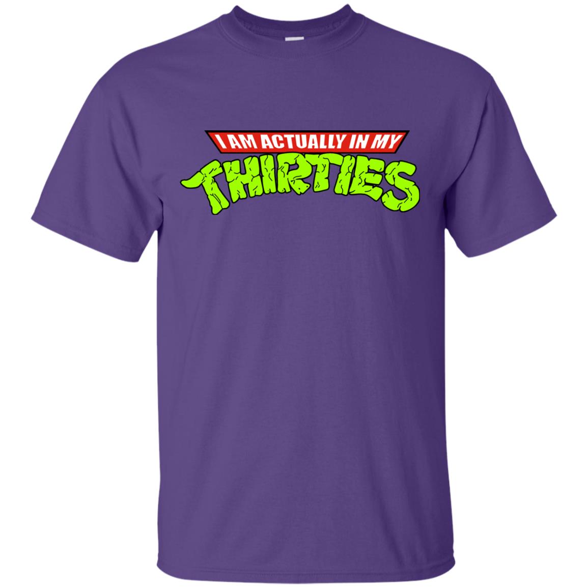 I Am Actually In My Thirties Ninja Turtles T-shirt Purple