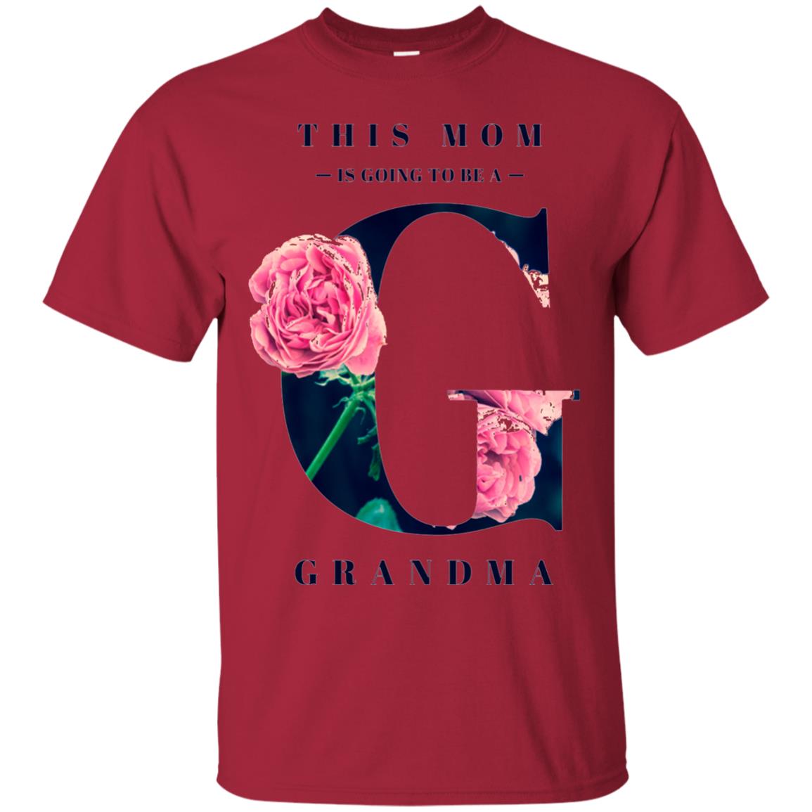 This Mom Is Going To Be A Grandma Mommy T-shirt Cardinal