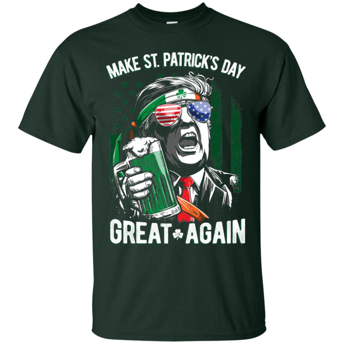 Make St Patricks Day Great Again Trump Leprechaun T-shirt Forest