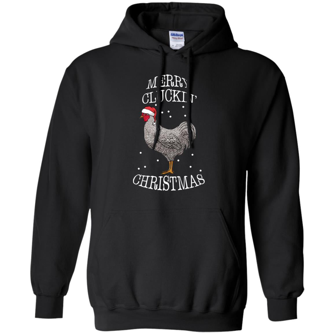 Merry Clucking Christmas Gift 2018 ShirtG185 Gildan Pullover Hoodie 8 oz.