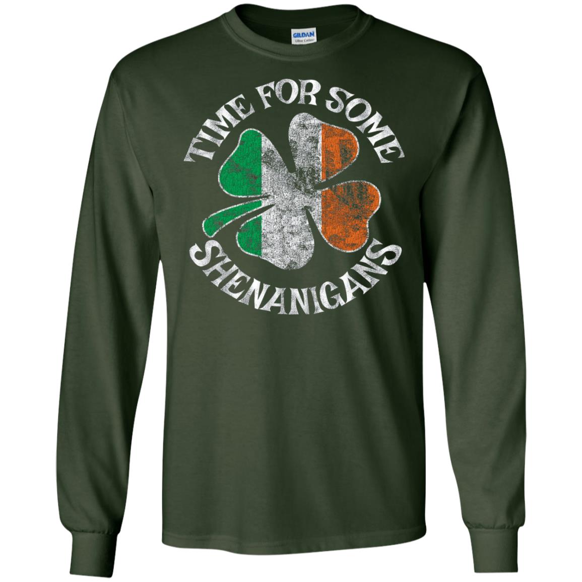 Time For Some Shenanigans St. Patrick_s Day T-shirt Forest Green