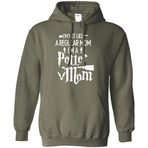 I'm Not Like A Regular Mom, I'm A Potter Mom Harry Potter Fan ShirtG185 Gildan Pullover Hoodie 8 oz.