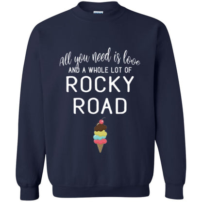 Dessert Lover T-shirt All You Need Is Love And A Whole Lot Of Rocky Road Navy