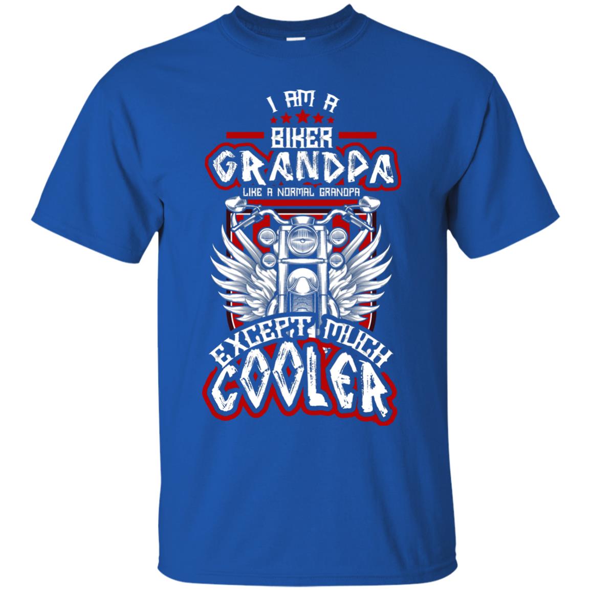 I Am A Biker Grandpa Like A Normal Grandpa Bike T-shirt For Papa Royal