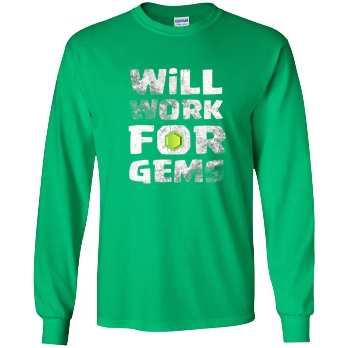 Gamer T-shirt Will Work For Gems Irish Green