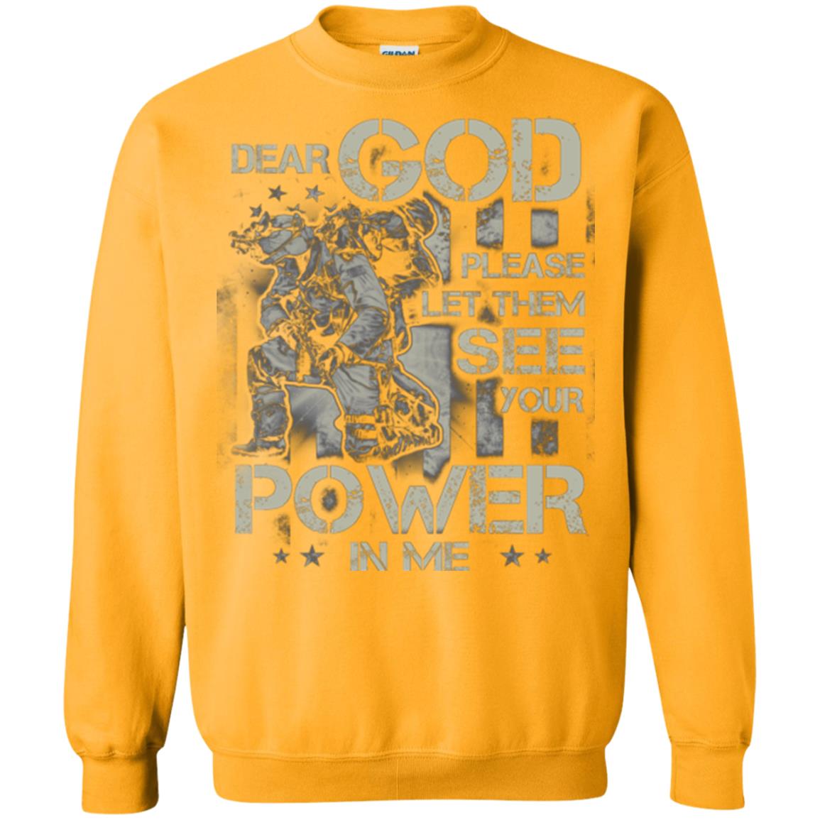 Dear God Please Let Them See Yuor Future In Me Military Shirt Gold