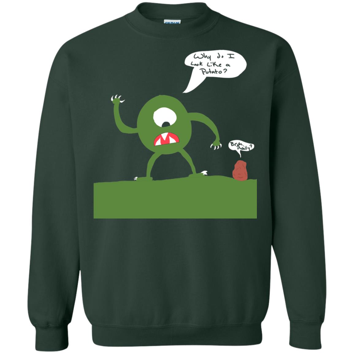 Why Do I Look Like A Potato T-shirt Forest Green