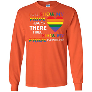 I Will Show My Pride Everywhere Lgbt Shirt