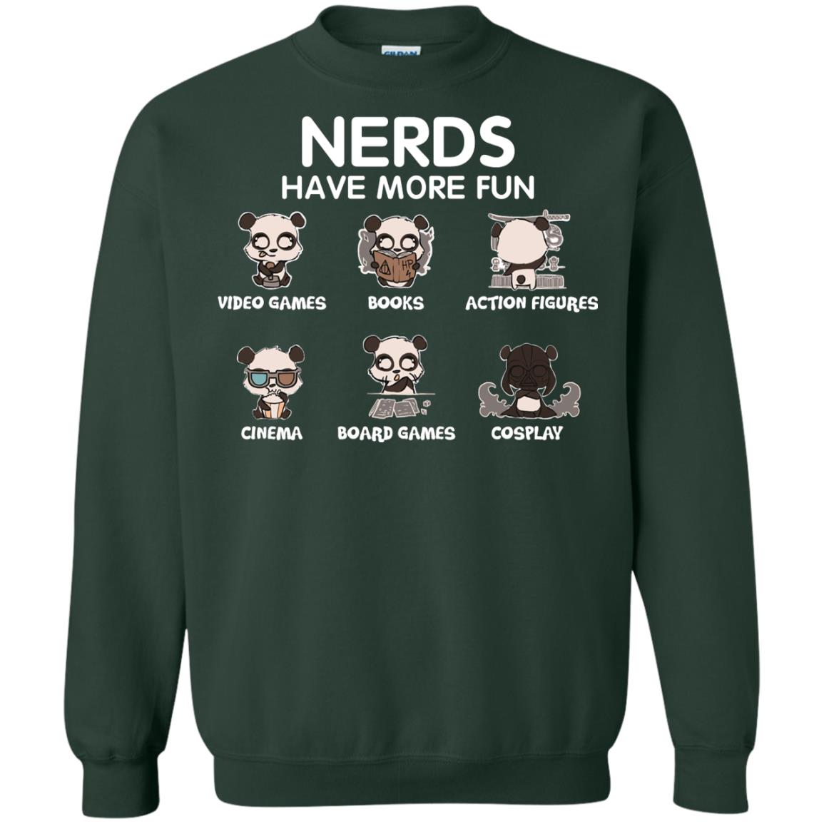 Nerds Have More Fun Video Games Books Action Figures Shirts Forest Green