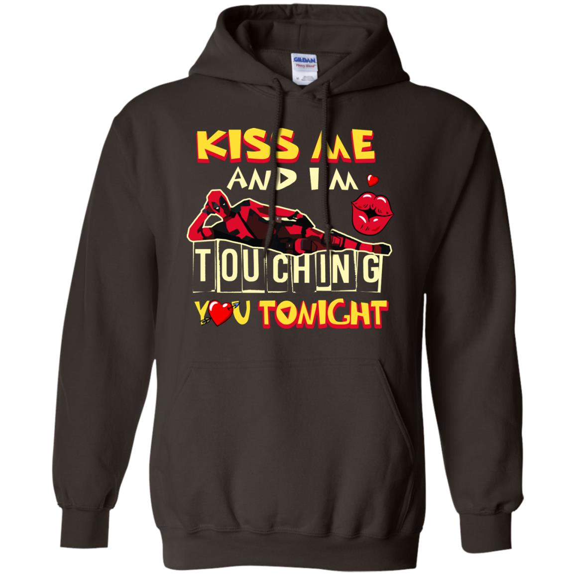 Kiss Me And I'm Touching You Tonight Film Lover T-shirt Dark Chocolate