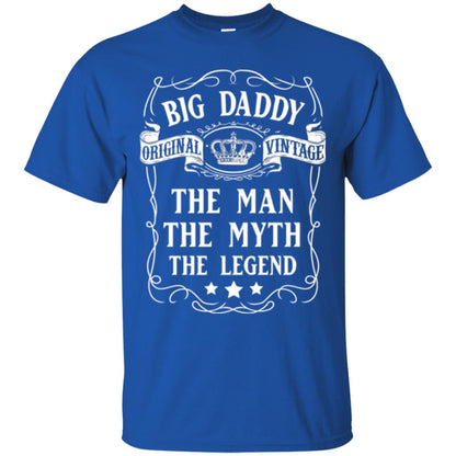 Big Daddy Original Vintage The Man Myth Legend Grandfather T-shirt Royal