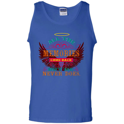 All The Memories Come Back But He Never Does Shirt Royal