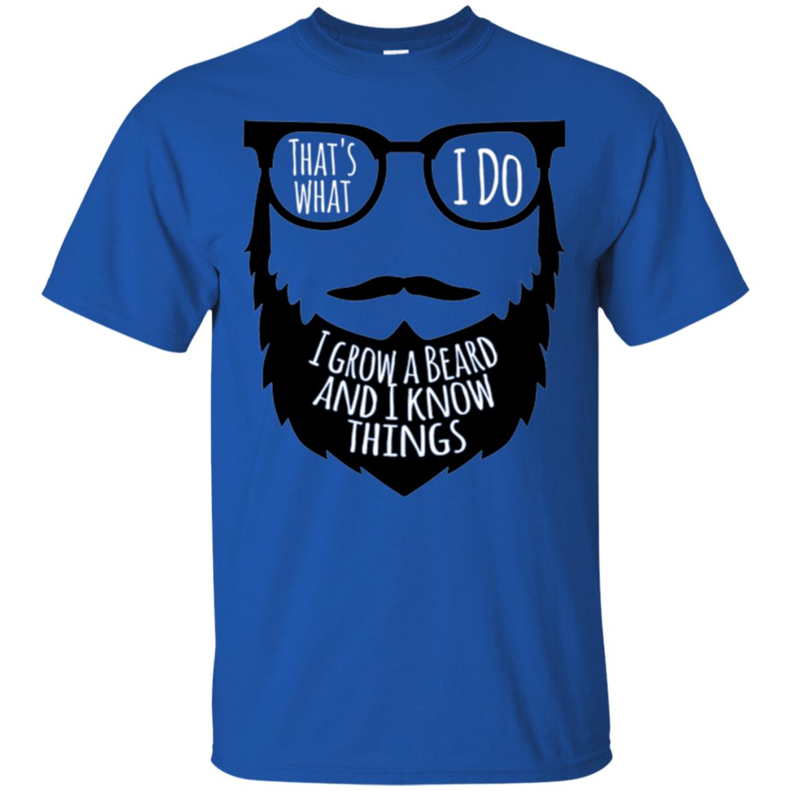 Bread Man T-shirt That_s What I Do I Growl A Bread And I Know Things Royal