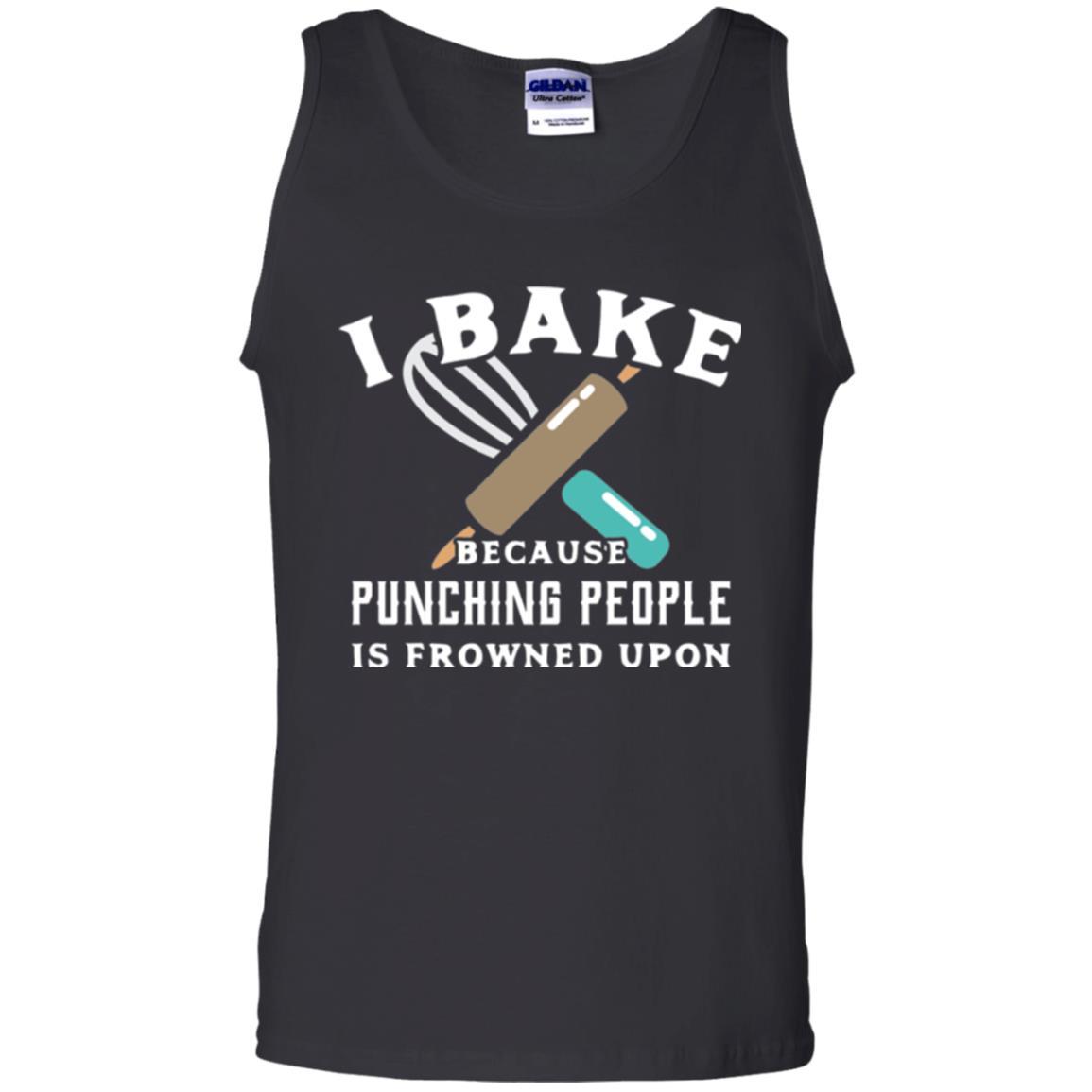 Baking T-shirt I Bake Because Punching People Is Frowned Upon Black