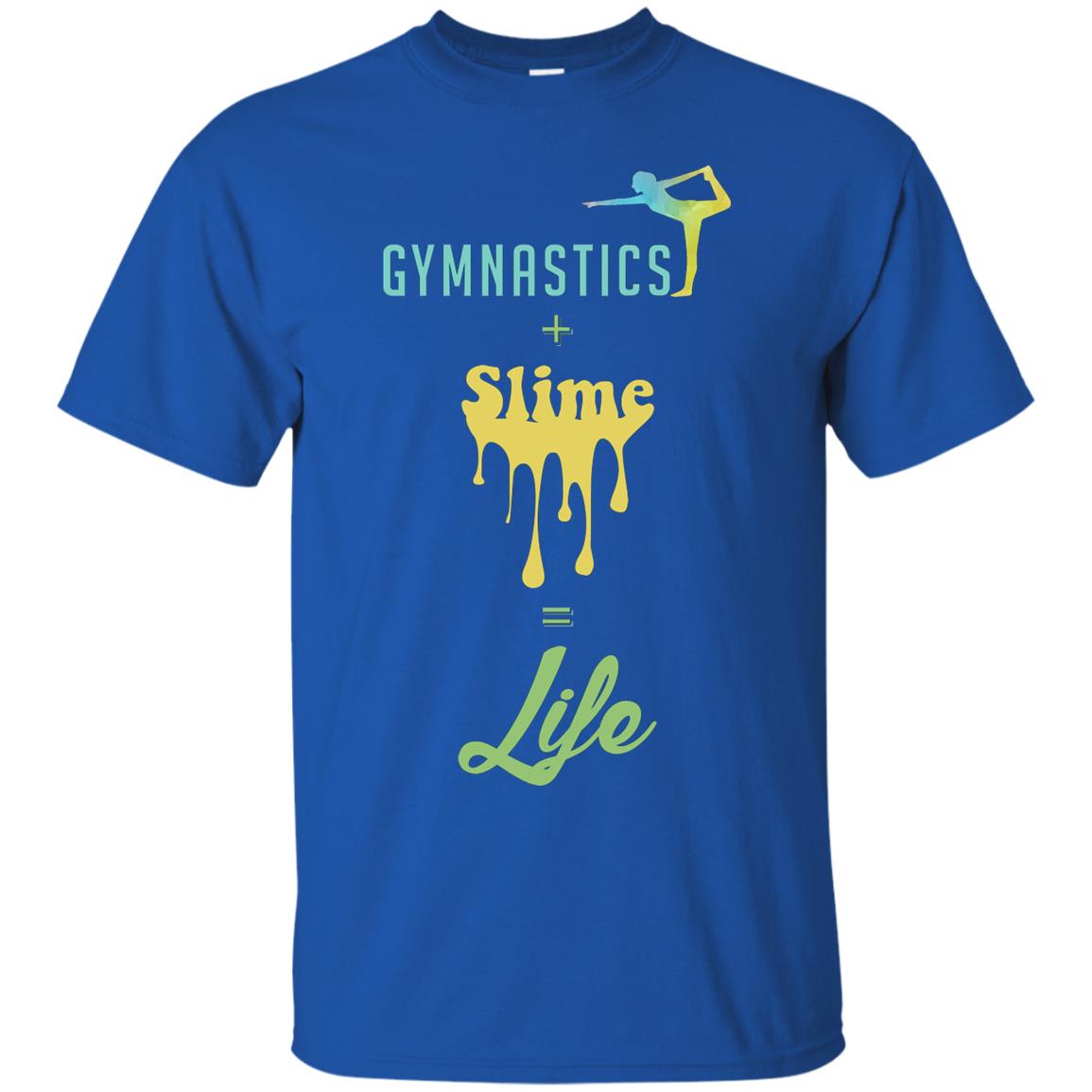 Gymnastics Plus Slime Equal Life Shirt Royal