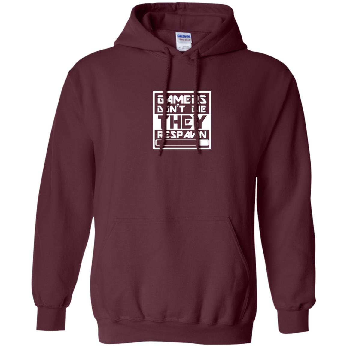 Video Gamer Shirt Don_t Die They Respawn Maroon
