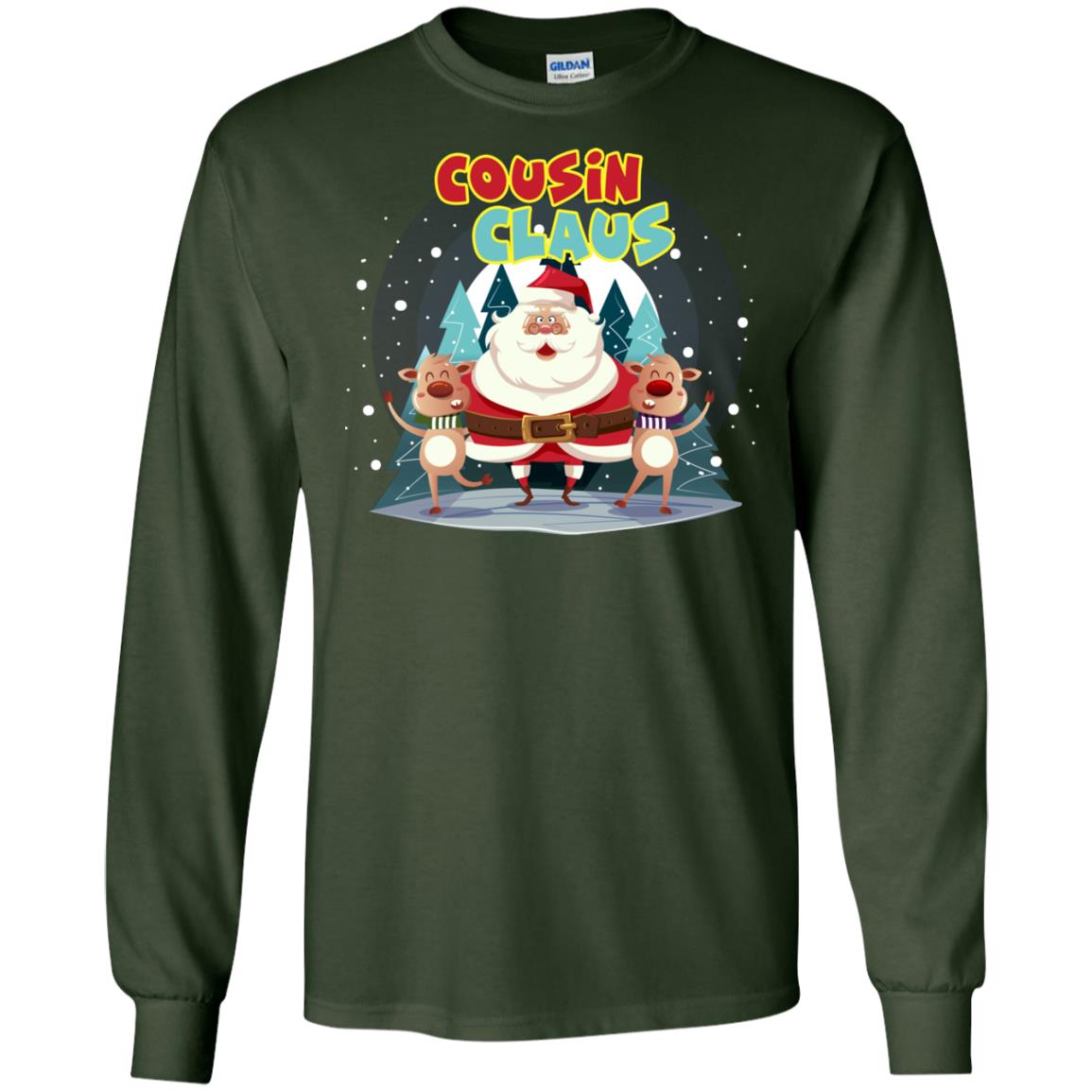 Cousin Claus Matching Family X-mas Gift Shirt Forest Green
