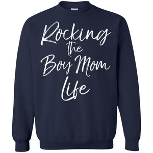 Mommy T-shirt Rocking The Boy Mom Life