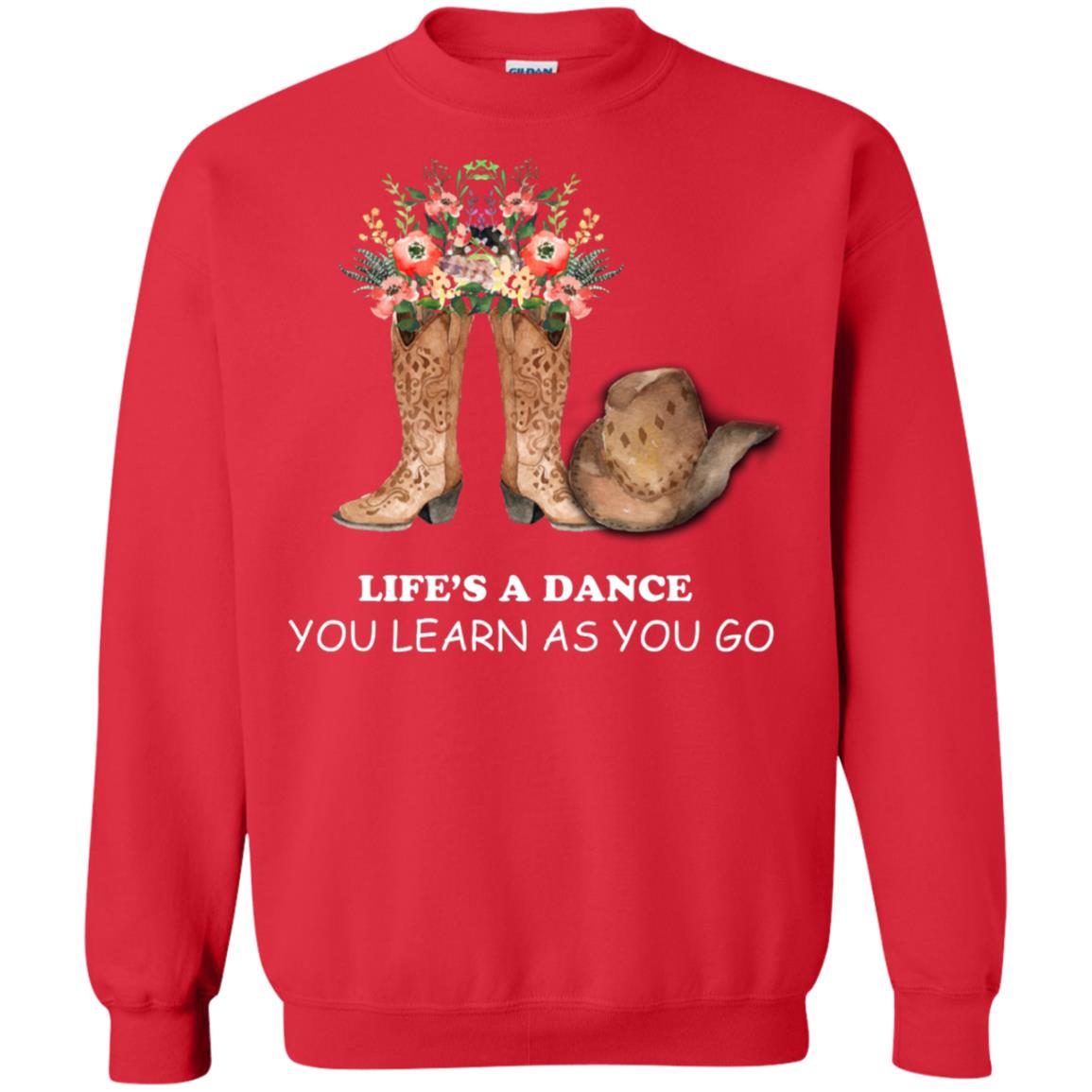 Life_s A Dance You Learn As You Go Dancing Shirt Red