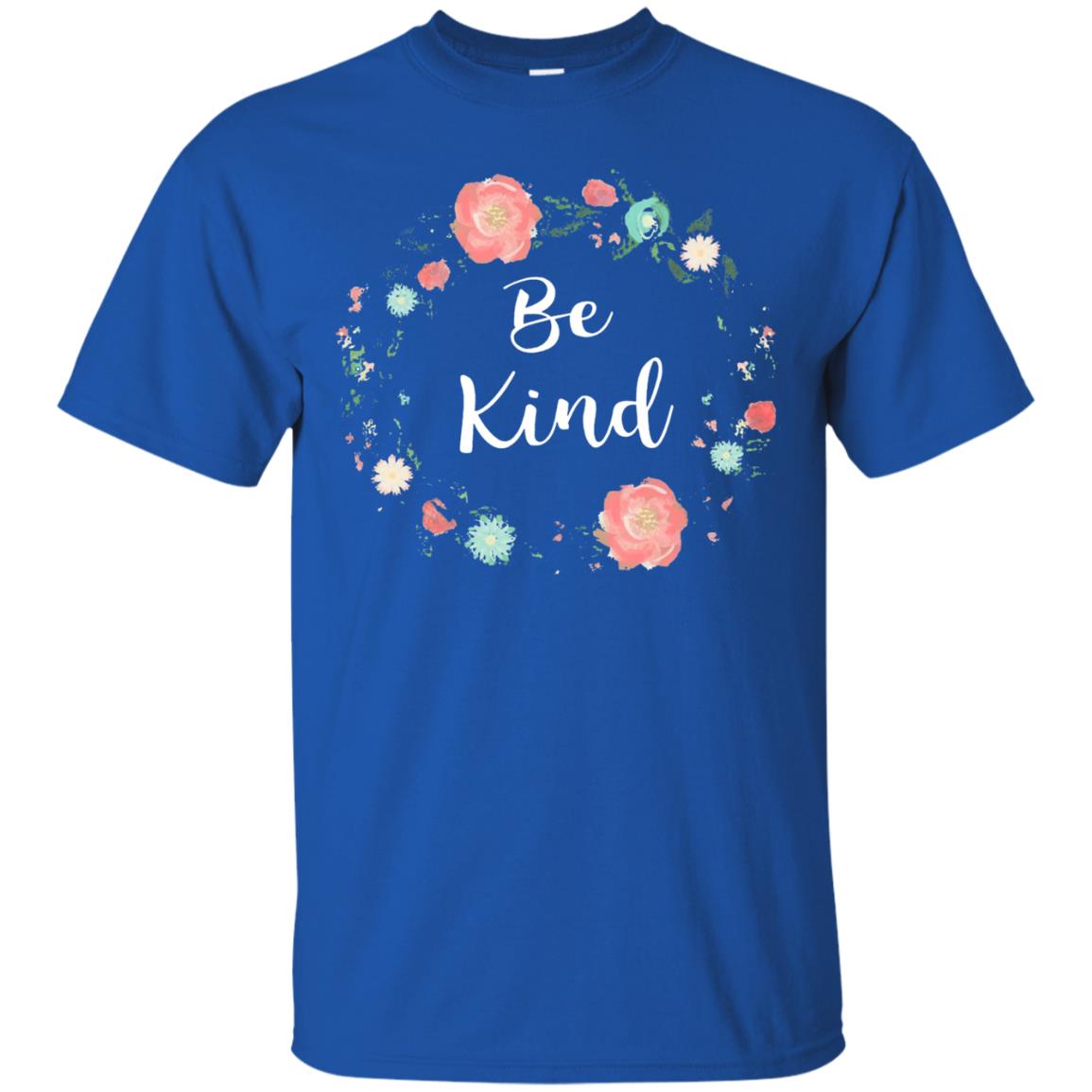 Be Kind Anti Bullying T-shirt Royal
