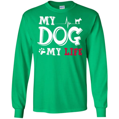 Dog Lovers T-shirt My Dog My Life Irish Green