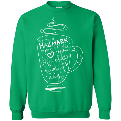 Christmas T-shirt It's A Hallmark Hot Chocolate Kind Of Day Irish Green