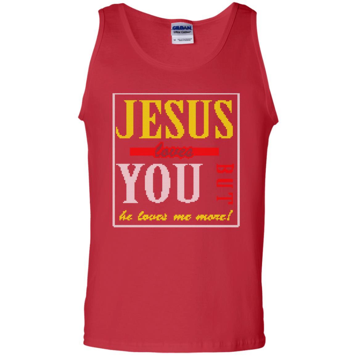 Jesus T-shirt Jesus Loves You But He Love Me More Red
